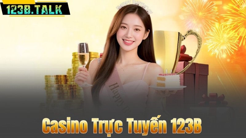 Casino Trực Tuyến 123B