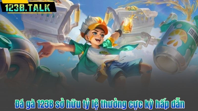 Đá gà 123B sở hữu tỷ lệ thưởng cực kỳ hấp dẫn