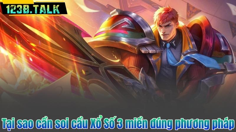 Tại sao cần soi cầu Xổ Số 3 miền đúng phương pháp